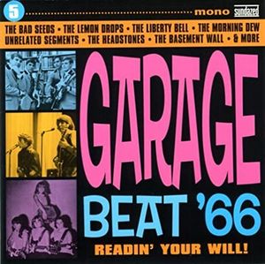 Garage Beat '66, Volume 5: Readin’ Your Will!
