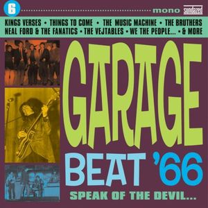 Garage Beat '66, Volume 6: Speak of the Devil...