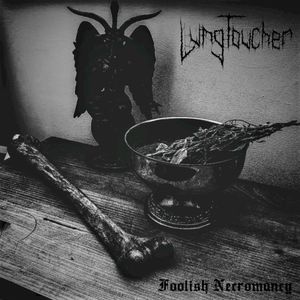 Foolish Necromancy (EP)