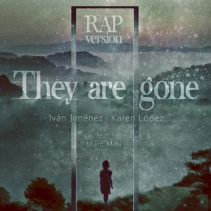 They are gone (Rap Version) (Single)