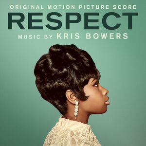 Respect: Original Motion Picture Score (OST)