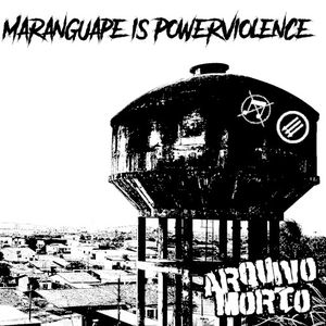 Maranguape Is Powerviolence