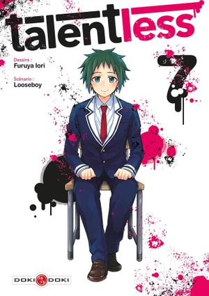 Talentless, tome 7