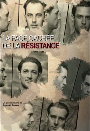 La Face cachée de la Résistance