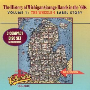 History of Michigan Garage Bands in the 60's, Volume 1: Wheels 4: Label Story