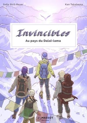 Invincibles : au pays du Dalaï-lama
