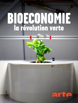Bioéconomie - La révolution verte
