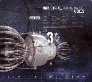 Industrial for the Masses, Volume 3