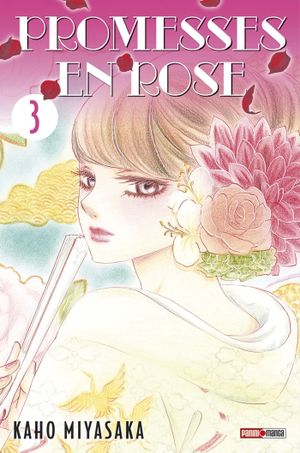 Promesses en rose, tome 3