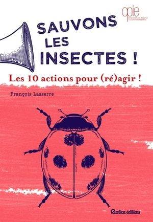 Sauvons les insectes !