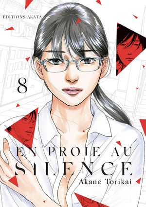 En proie au silence, tome 8