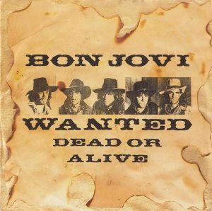 Wanted Dead or Alive (Single)