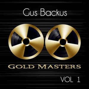 Gold Masters: Gus Backus, Vol. 1