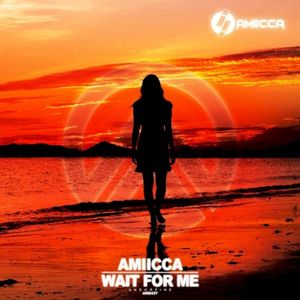 Wait for Me (Single)