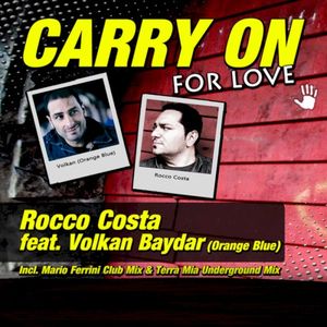 Carry On for Love (Single)