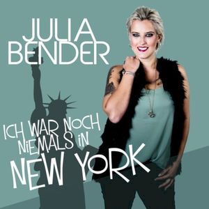 Ich war noch niemals in New York (Single)