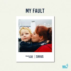 My Fault (Single)