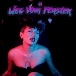 Weg vom Fenster (Single)