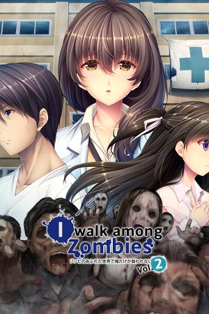 I Walk Among Zombies Vol. 2