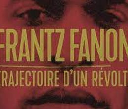 image-https://media.senscritique.com/media/000020302666/0/frantz_fanon_trajectoire_d_un_revolte.jpg