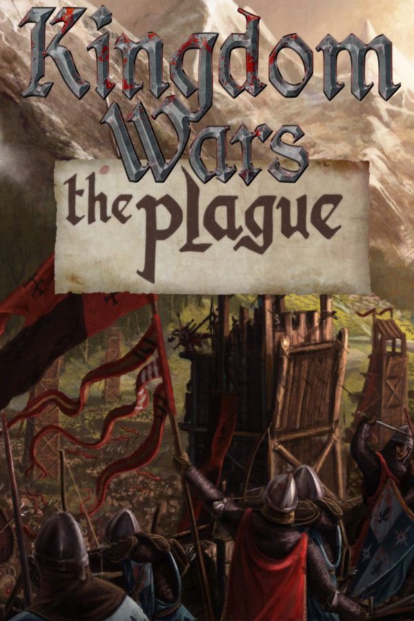 Kingdom Wars: The Plague