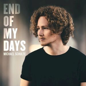 End of My Days (Single)