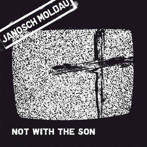 Not With the Son (Single)