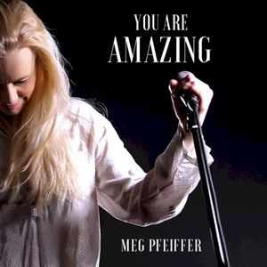 You Are Amazing (Single)