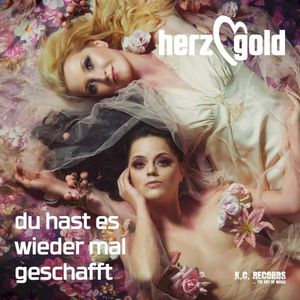 Du hast es wieder mal geschafft (Single)