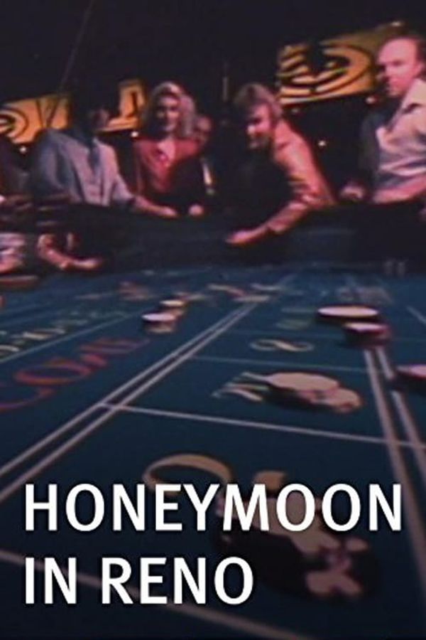 Honeymoon in Reno