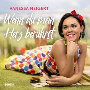 Wenn du mein Herz berührst (Single)