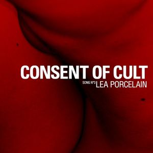 Consent of Cult (Single)