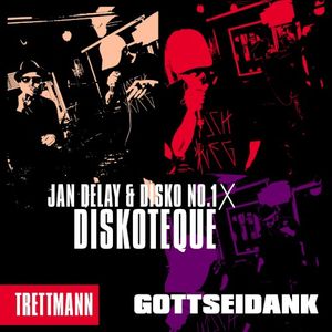Diskoteque: Gottseidank (Single)