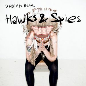 Hawks & Spies (EP)