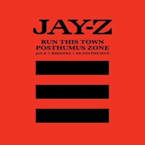 Run This Town / Posthumus Zone (Single)