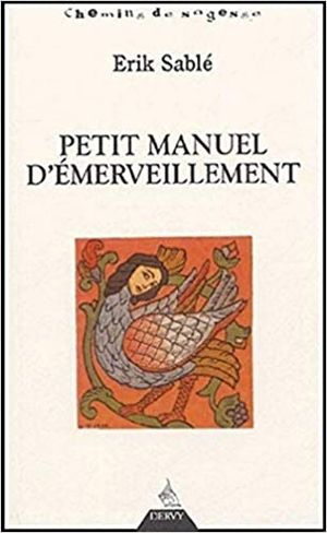 Petit manuel d’émerveillement