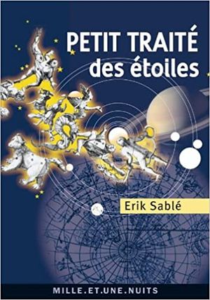 Petit traité des étoiles