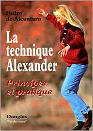 La Technique Alexander