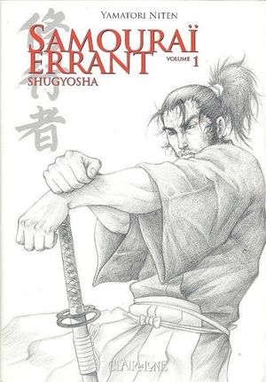 Samouraï errant, tome 1