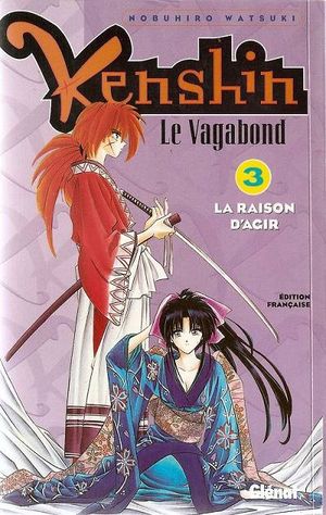 La Raison d'agir - Kenshin le vagabond, tome 3