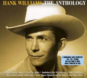 Hank Williams The Anthology