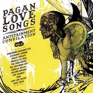Pagan Love Songs: Antitainment Compilation, Volume 2