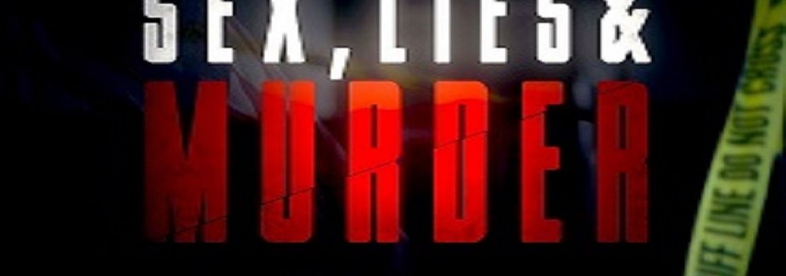 Cover Sex, Lies & Murder