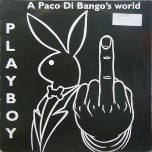 A Paco di Bango’s World (Single)