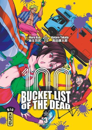 Bucket List of the Dead, tome 3