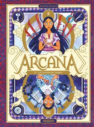 Le coven du tarot -  Arcana, tome 1