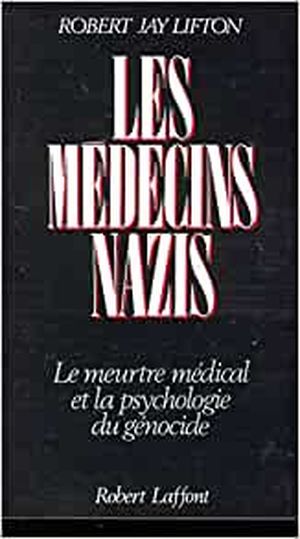 Les Médecins nazis