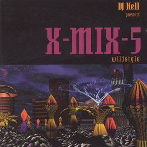 X-Mix 5: Wildstyle