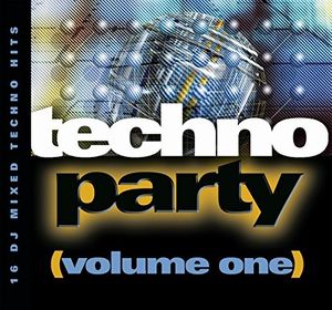 Techno Party, Volume One