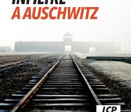 image-https://media.senscritique.com/media/000020311096/0/infiltre_a_auschwitz.jpg